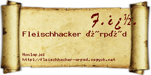 Fleischhacker Árpád névjegykártya